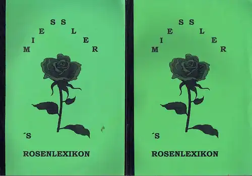 Fortsetzung von August Jäger's Rosenlexikon
 Miessler's Rosenlexikon. 