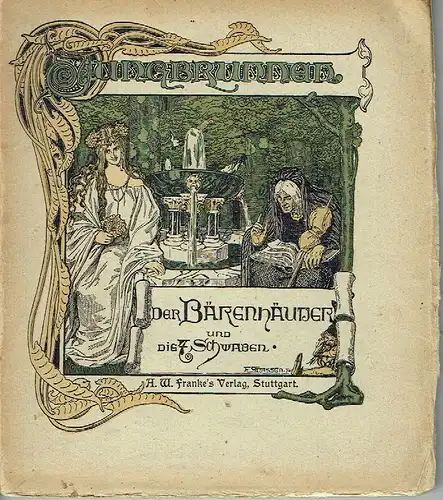 Der Bärenhäuter und Die 7 Schwaben
 Jungbrunnen, Band 1. 