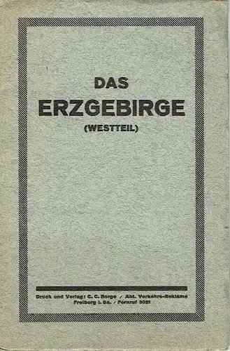 Das Erzgebirge (Westteil). 