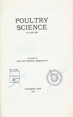 Poultry Science
 Volume XXV. 
