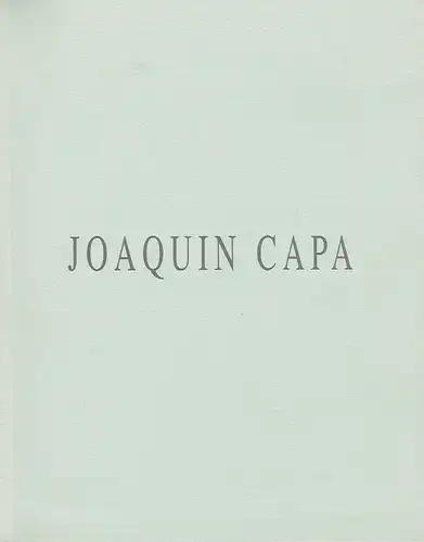 Jose Luis Arce: Joaquin Capa
 Madrid ... Feria de Basilea ... 1992. 