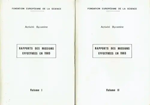 Activite Byzantine - Rapports des Missions Effectuees en 1983
 Band 1 und 2 komplett. 