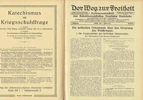 Der Weg zur Freiheit
 Halbmonatsschrift des Arbeitsausschusses Deutscher Verbände, Zeitschrift für Aussenpolitik. 