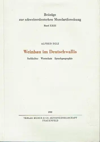Alfred Egli: Weinbau im Deutschwallis
 Sachkultur, Wortschatz, Sprachgeographie
 Beiträge zur schweizerdeutschen Mundartforschung, Band 23. 