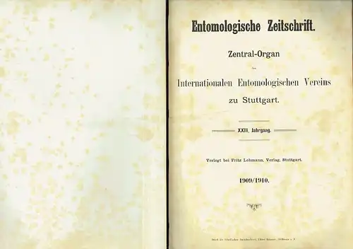 Entomologische Zeitschrift
 Zentral-Organ des Internationalen Entomologischen Vereins zu Stuttgart
 XXIII. Jahrgang. 
