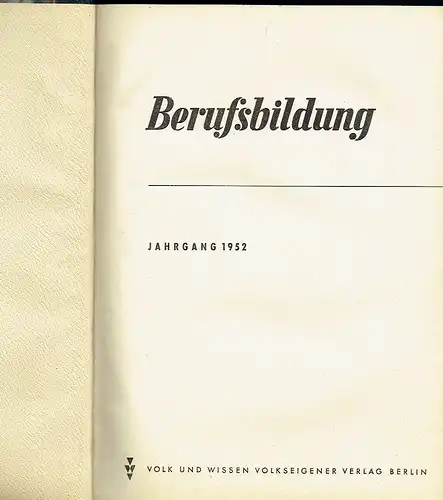 Berufsbildung
 Zeitschrift für das berufliche Bildungswesen. 