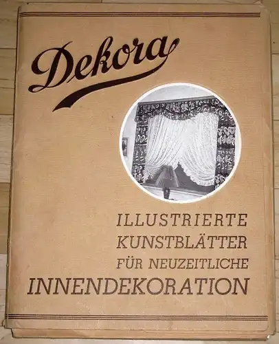 Dekora - Illustrierte Kunstblätter für neuzeitliche Innendekoration. 