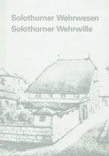 Dr. Thomas Wallner: Solothurner Wehrwesen - Solothurner Wehrwille
 Festschrift zum 150jährigen Bestehen der Solothurnischen Offiziersgesellschaft 1835-1985. 