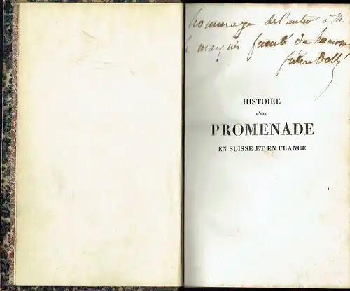 Frédéric Dollé: Histoire d'une Promenade en Suisse et en France. 