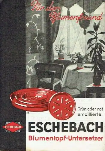 Eschebach Blumentopf-Untersetzer. 