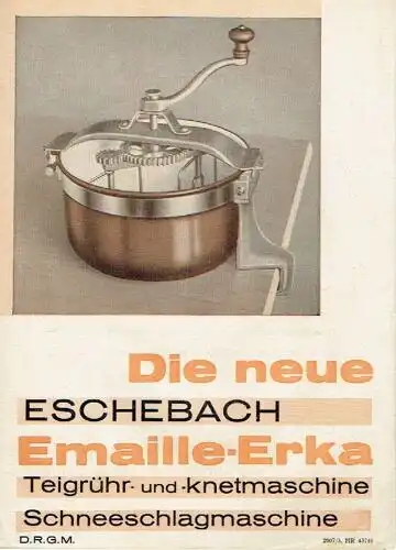 Die neue Eschebach Emaille Erka Teigrühr- und -knetmaschine, Schneeschlagmaschine. 