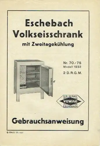 Eschebach Volkseisschrank mit Zweitagekühlung, Gebrauchsanweisung. 