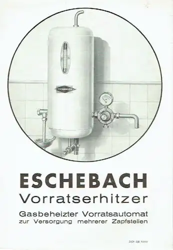 Eschebach-Vorratserhitzer. 