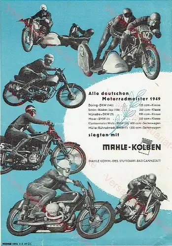 Alle deutschen Motorradmeister 1949 siegten mit Mahle-Kolben. 