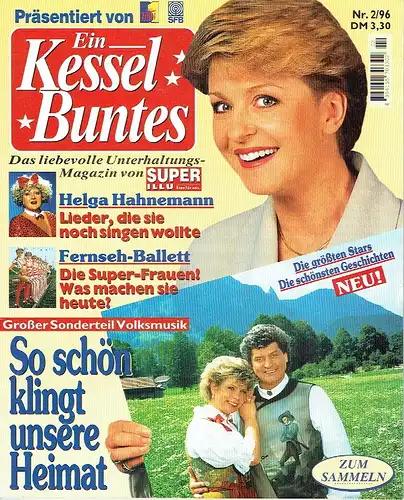 Ein Kessel Buntes
 Das liebevolle Unterhaltungs-Magazin von SuperIllu
 Heft 2/96. 