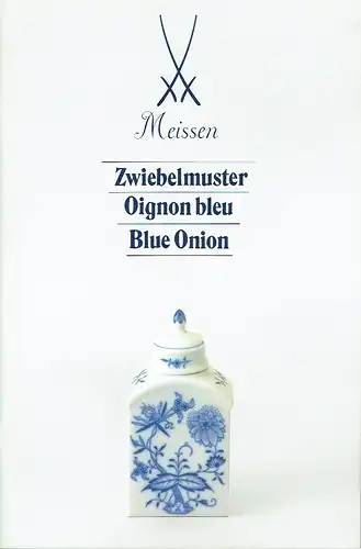 Joachim Heinze: Zwiebelmuster / Oignon bleu / Blue Onion. 