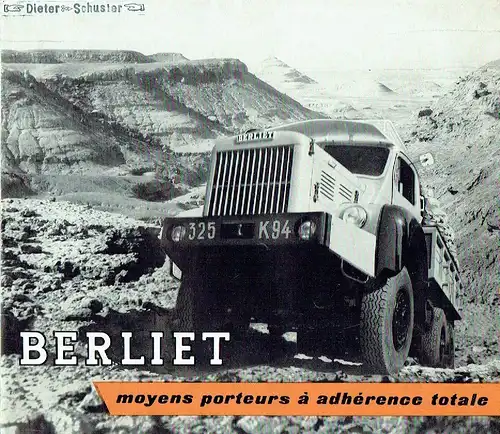 Berliet - moyens porteurs à adhérence totale. 