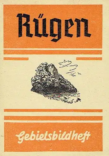 Hans Rosenow: Rügen
 Gebietsbildheft
 Bildhefte. 