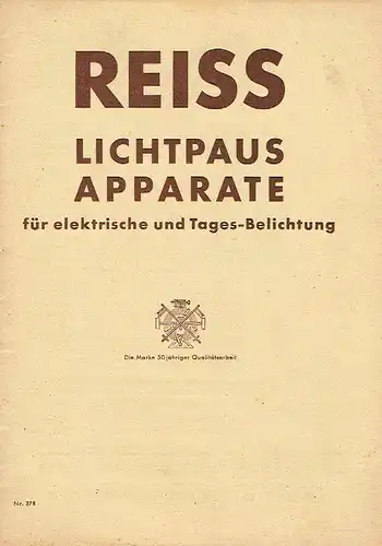 Reiss Lichtpausapparate für elektrische und Tages-Belichtung. 