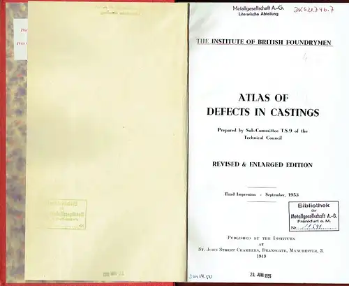 Atlas of Defects in Castings
 Prepared by Sub-Committee T.S.9 of the Technical Council. 