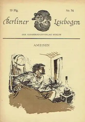 Götz R. Richter: Ameisen
 Berliner Lesebogen, Heft 74. 