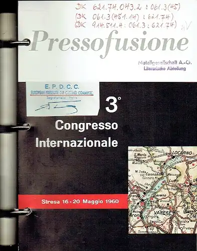 Pressofusione 3° Congresso Internazionale 1960. 