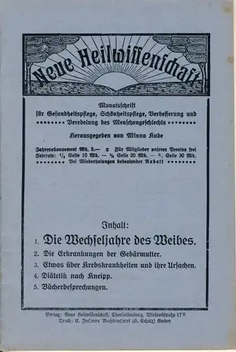 Monatsschrift für Gersundheitspflege, Schönheitspflege, Verbesserung und Veredelung des Menschengeschlechts
 Neue Heilwissenschaft. 