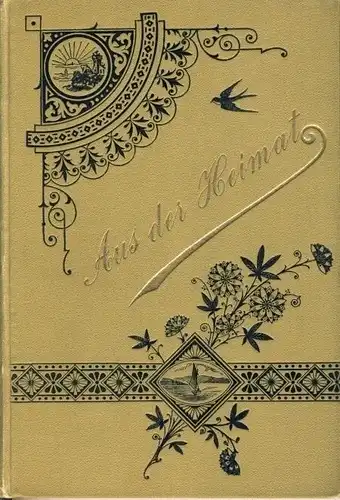 Aus der Heimat
 Eine Naturwissenschaftliche Zeitschrift, Organ des Deutschen Lehrer-Vereins für Naturkunde
 Jahrgang 1900 (6 Hefte komplett im Original-Einband). 