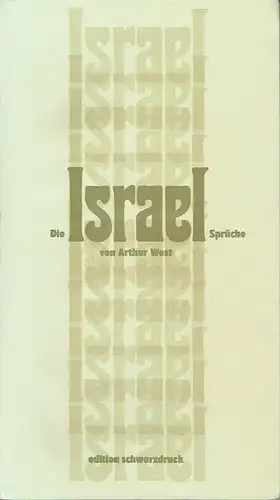 Arthur West: Die Israel-Sprüche. 