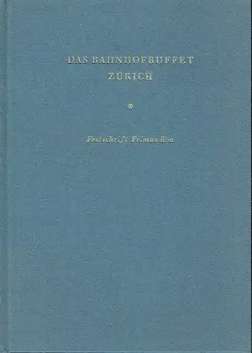 Ernst Bossard
 Wilhelm Hill: Das Bahnhofbuffet Zürich
 Seine Entwickelung seit 1923 als Werk von Primus Bon - Festschrift zur Buffet-Übergabe Primus Bon - Rudolf Candrian, 31. Dezember 1955. 