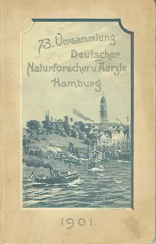 73. Versammlung Deutscher Naturforscher und Ärzte, Hamburg. 