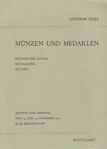 Münzen und Medaillen: Antike Mittelalter Neuzeit
 3 Auktionskataloge
 Auktionen XXXII, XXXIII und XXXIV. 