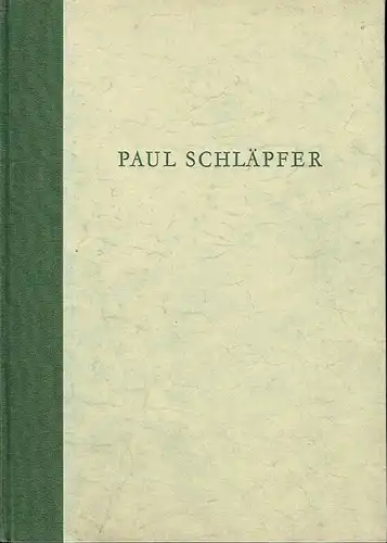 Festschrift Paul Schläpfer. 