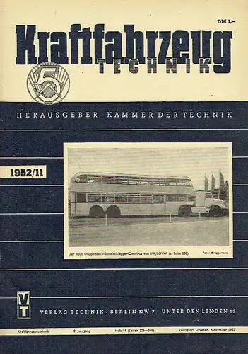 Kraftfahrzeugtechnik
 2. Jahrgang, Heft 11. 