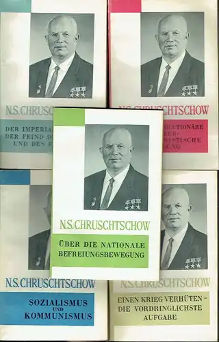 Nikita S. Chruschtschow: 5 Bände Chruschtschow-Reden. 