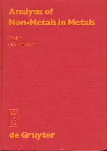 Proceedings of the International Conference Berlin (West) ... 1980
 Analysis of Non-Metals in Metals. 