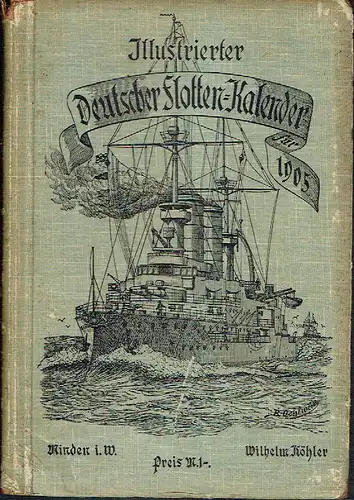 Illustrierter Deutscher Flotten Kalender für 1905
 5. Jahrgang. 