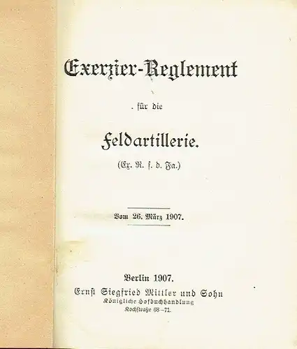Exerzier-Reglement für die Feldartillerie
 (Ex. R. f. d. Fa.). 