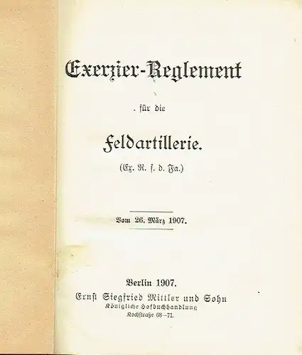 Exerzier-Reglement für die Feldartillerie. 