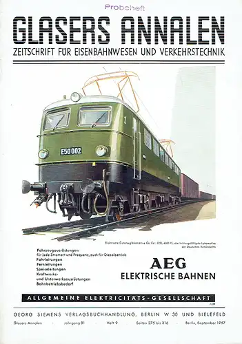 Glasers Annalen
 Zeitschrift für Verkehrstechnik und Maschinenbau
 Heft 9/1957. 
