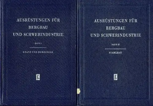 Hermann Frömling
 Georg Neumann
 Autorenkollektiv: Ausrüstungen für Bergbau und Schwerindustrie
 Ein Informations- und Nachschlagewerk
 Band 1 bis 4. 