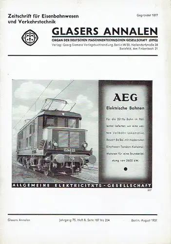 Glasers Annalen
 Zeitschrift für Verkehrstechnik und Maschinenbau
 Heft 8/1951. 