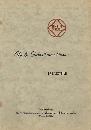 Ersatzteile
 Groß-Schreibmaschinen. 