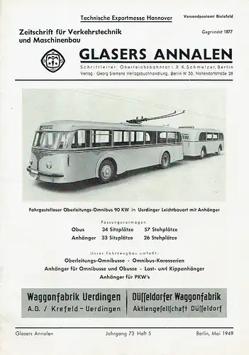 Glasers Annalen
 Zeitschrift für Verkehrstechnik und Maschinenbau
 Heft 5/1949. 