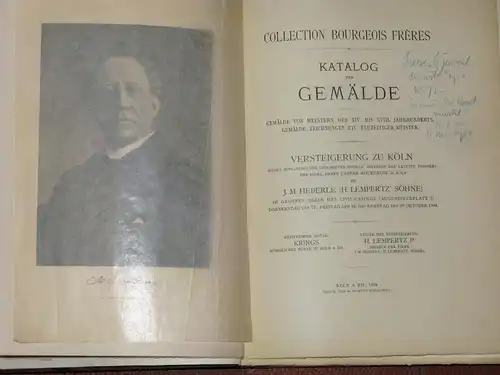 Collection Bourgeois Frères / Katalog der Gemälde
 Gemälde von Meistern des XIV. bis XVIII. Jahrhunderts. Gemälde, Zeichnungen etc. neuzeitiger Meister. Versteigerung zu Köln wegen Auflösung.. 