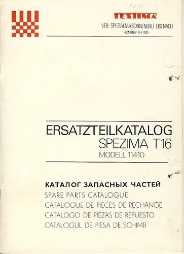 Ersatzteilkatalog Spezima T16 Modell 11410. 