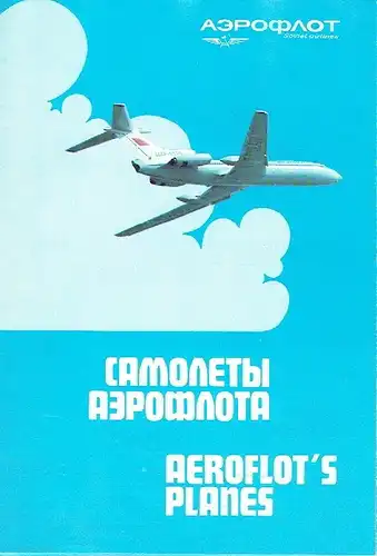 Aeroflot's Planes. 