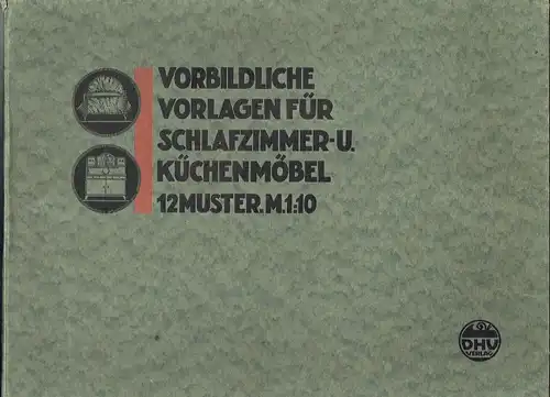 Architekt W. Schliebener: 40 Tafeln, je 6 verschiedene Muster, insgesamt 75 Einzelformen mit Grund- und Seitenrissen im Maßstab 1:10, Detailschnitte in halber natürlicher Grüße
 Vorbildliche Schlafzimmer- und Küchenmöbel. 