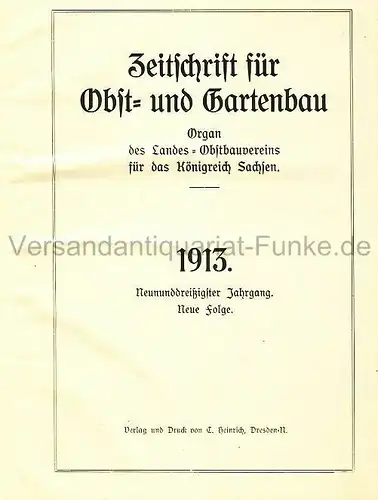 Zeitschrift für Obst- und Gartenbau
 Organ des Landes-Obstbauvereins für das Königreich Sachsen
 39. Jahrgang, Neue Folge. 