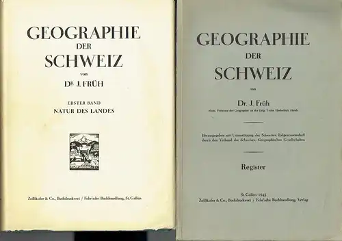 Dr. J. Früh: Geographie der Schweiz
 Band 1 bis 4 komplett. 
